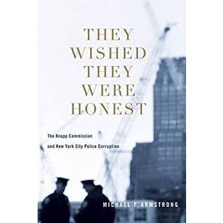 They Wished They Were Honest