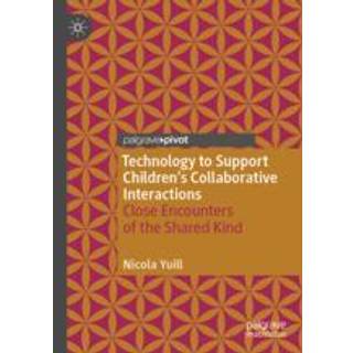 Technology to Support Children's Collaborative Interactions