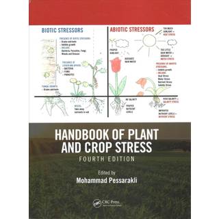 Handbook of Plant and Crop Stress, Fourth Edition