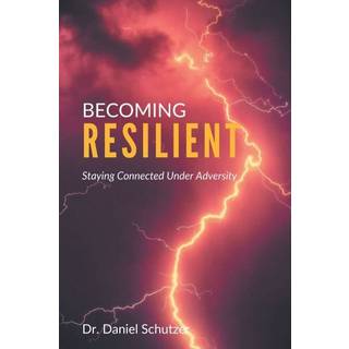Becoming Resilient