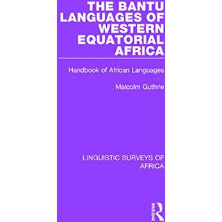 The Bantu Languages of Western Equatorial Africa