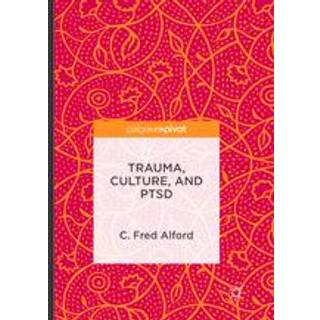 Trauma, Culture, and PTSD