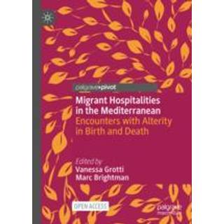 Migrant Hospitalities in the Mediterranean