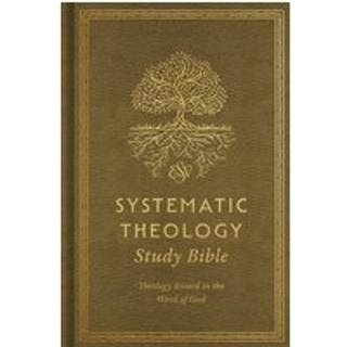 ESV Systematic Theology Study Bible