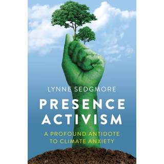 Presence Activism