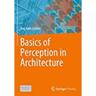 Basics of Perception in Architecture