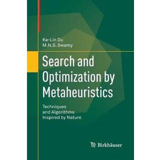 Search and Optimization by Metaheuristics