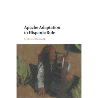 Apache Adaptation to Hispanic Rule