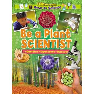 Be a Plant Scientist