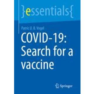 COVID-19: Search for a vaccine