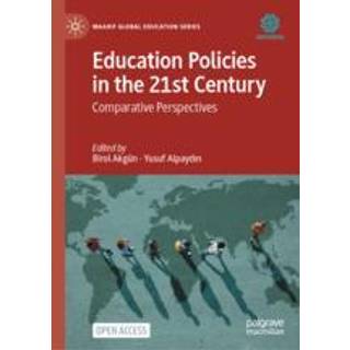 Education Policies in the 21st Century