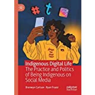 Indigenous Digital Life