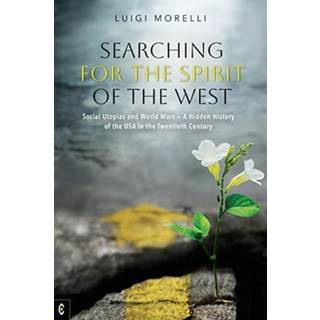 Searching for the Spirit of the West