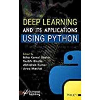 Deep Learning and its Applications using Python, Edition 1 (Physical)