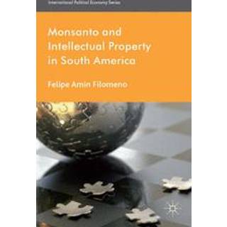 Monsanto and Intellectual Property in South America