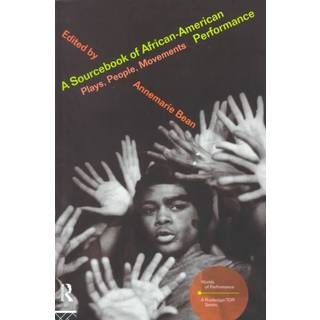 A Sourcebook on African-American Performance