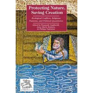 Protecting Nature, Saving Creation