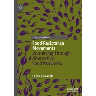 Food Resistance Movements