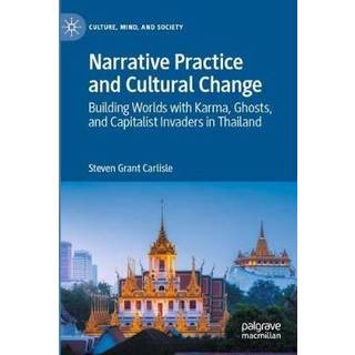 Narrative Practice and Cultural Change
