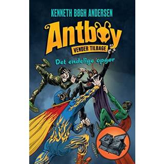 Kenneth Bøgh Andersen - Antboy 9 - Det endelige opgør