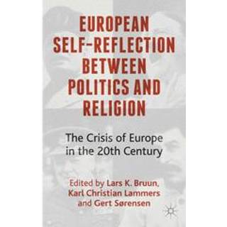 European Self-Reflection Between Politics and Religion