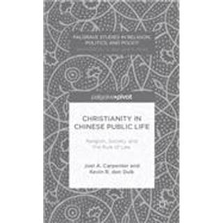 Christianity in Chinese Public Life: Religion, Society, and the Rule of Law