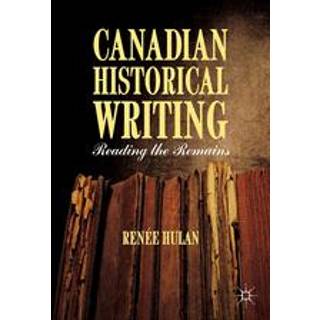 Canadian Historical Writing