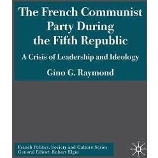 The French Communist Party During the Fifth Republic