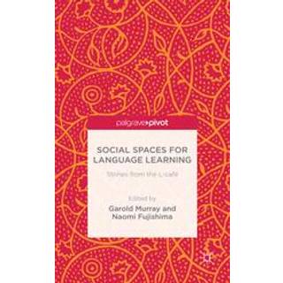 Social Spaces for Language Learning