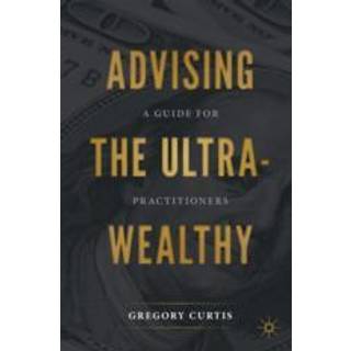 Advising the Ultra-Wealthy