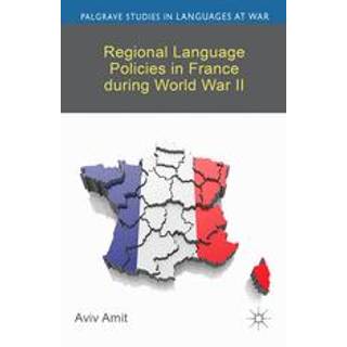 Regional Language Policies in France during World War II
