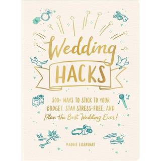 Wedding Hacks