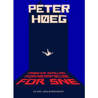 Frøken Smillas fornemmelse for sne