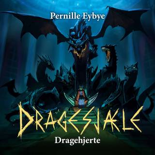 Dragesjæle #9: Dragehjerte (Lydbog)