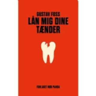 Lån mig dine tænder