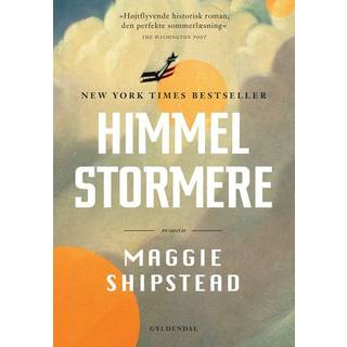 Himmelstormere af Maggie Shipstead