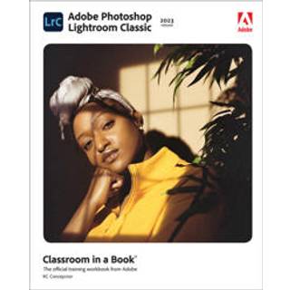 Adobe Photoshop Lightroom Classic Classroom in a Book (2023 release)