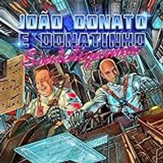 Joao Donato E Donatinho - Sintetizamor (RSD 2023)