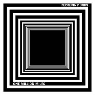 Mike Andersen - One Million Miles, vinyl LP