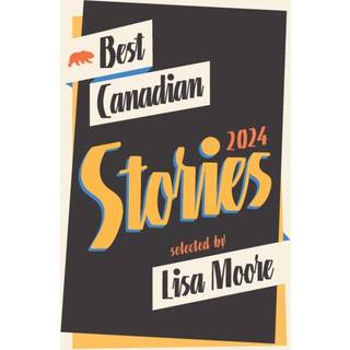 Best Canadian Stories 2024
