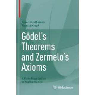 Godel's Theorems and Zermelo's Axioms