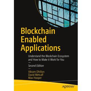 Blockchain Enabled Applications