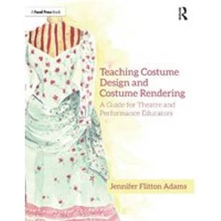Teaching Costume Design and Costume Rendering