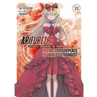 Arifureta: From Commonplace to World's Strongest (Light Novel) Vol. 13