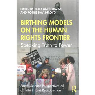 Birthing Models on the Human Rights Frontier