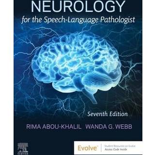 Neurology for the Speech-Language Pathologist