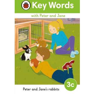 Key Words with Peter and Jane Level 3c – Peter and Jane's Rabbits