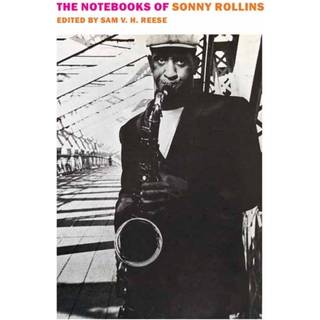 The Notebooks of Sonny Rollins