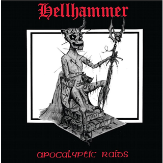 Hellhammer - Apocalyptic Raids