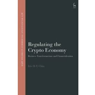Regulating the Crypto Economy